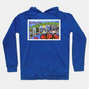 Greetings from Lancaster, PA - Vintage Large Letter Postcard Hoodie